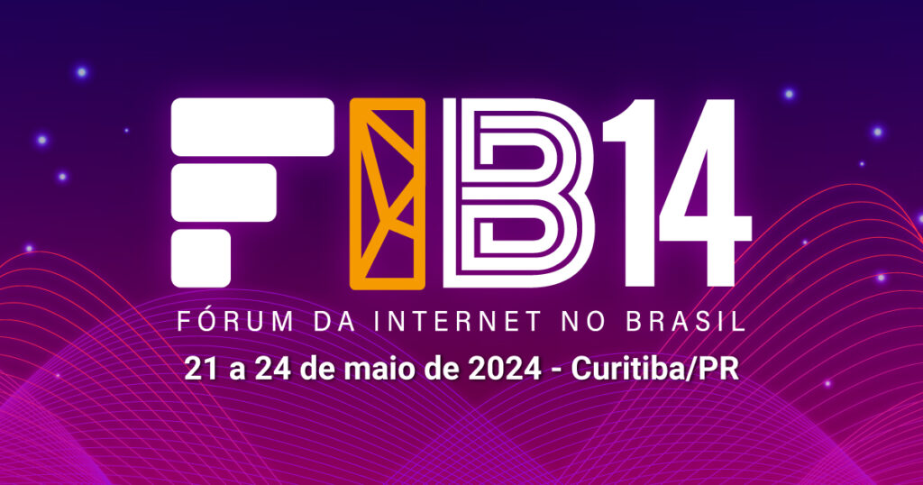 FIB14 - Fórum da Internet no Brasil