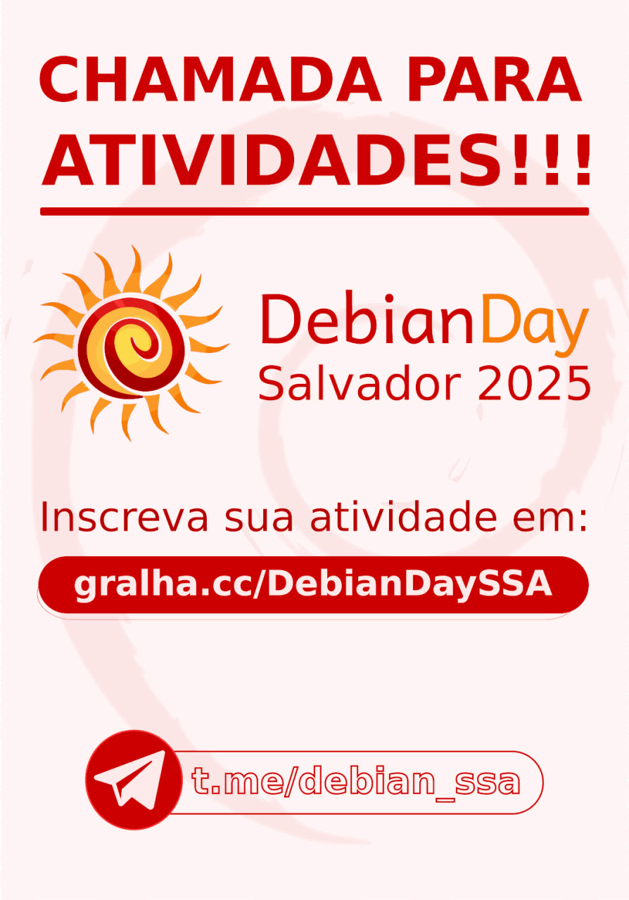 Banner de chamada para palestrantes propor atividade para a organização do evento Debian Day Salvador 2025